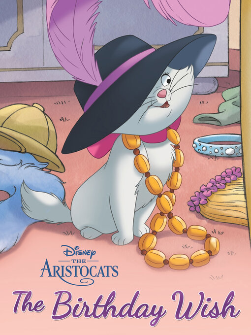 Title details for The Aristocats by DISNEY BOOK GROUP - Available